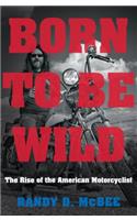Born to Be Wild