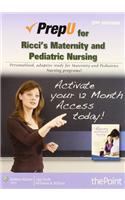 PrepU for Ricci & Kyle's Maternity and Pediatric Nursing: (PREPU)
