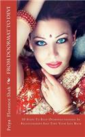 From Doormat to Devi: 10 Steps to Stop Overfunctioning in Relationships and Take Your Life Back