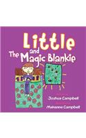 Little and the Magic Blankie: (English)