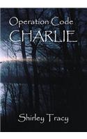 Operation Code Charlie