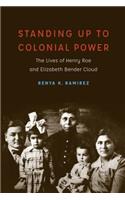 Standing Up to Colonial Power