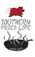 Southern Fried Life