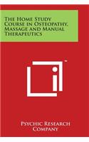 The Home Study Course in Osteopathy, Massage and Manual Therapeutics