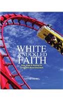 White Knuckled Faith