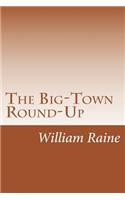 Big-Town Round-Up