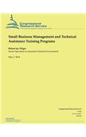 Small Business Management and Technical Assistance Training Programs