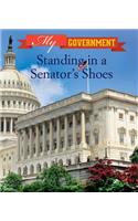 Standing in a Senator's Shoes