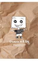 Universe In A Bag