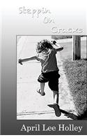 Steppin on Cracks