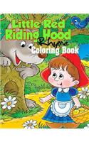 Little Red Riding Hood Rhyme Coloring Book