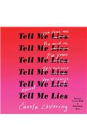 Tell Me Lies