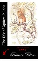 The Tale of Squirrel Nutkin: (English)