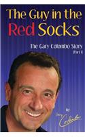 GUY IN THE RED SOCKS (Part One)