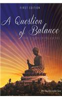 A Question of Balance