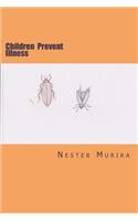 Children Can Prevent Diseases