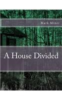 House Divided