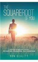 The Square Root of You