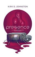 Presence