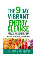 9 Day Vibrant Energy Cleanse