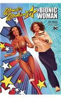 Wonder Woman 77 Meets the Bionic Woman