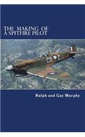 Making of a Spitfire Pilot: The Battle of Britain to the Timor Sea. The War Diaries of RKC Norwood 1940-46