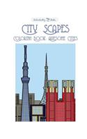 City Scapes Coloring Book