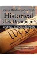 Cursive Handwriting Copybook: Historic U.S. Documents (United States Constitution and Bill of Rights) (Volume 2)