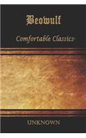 Beowulf: Comfortable Classics
