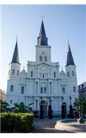 St. Louis Cathedral in New Orleans Louisiana Journal