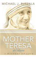 Saint Mother Teresa of Calcutta