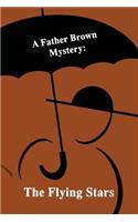 A Father Brown Mystery: The Flying Stars