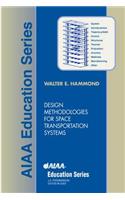 Design Methodologies for Space Transportation Systems