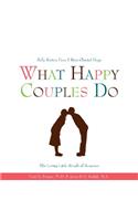 What Happy Couples Do