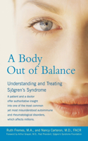 Body out of Balance: Understanding and Treating Sjogrens Syndrome(English)