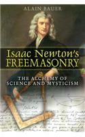 Isaac Newton's Freemasonry