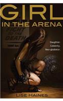 Girl in the Arena