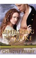 Bewitching the Duke