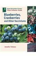 Blueberries, Cranberries and Other Vacciniums