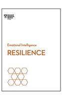 Resilience (HBR Emotional Intelligence Series)