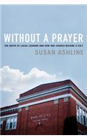 Without a Prayer