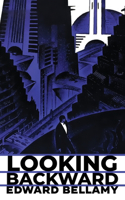 Looking Backward