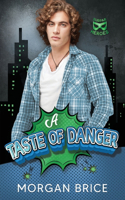 Taste of Danger