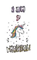Unicorn Journal I am 7 & Magical!