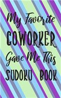 My Favorite Coworker Gave Me This Sudoku Book