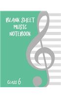 Blank Sheet Music Composition Manuscript Staff Paper Art Music CLASS 6 Notebook Birthday Gift