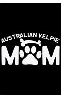 Australian Kelpie Mom