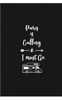 Paris is Calling and I Must Go