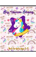 Big Unicorn Coloring Book for Girls Ages 2-5