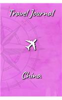 Travel Journal China: Travel Diary and Planner - Journal, Notebook, Book, Journey - Writing Logbook - 120 Pages 6x9 - Gift For Backpacker